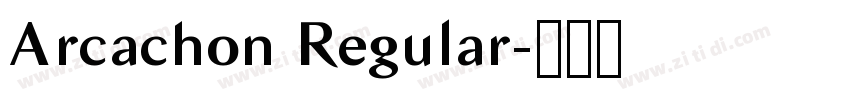 Arcachon Regular字体转换